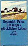 Ein langes glückliches Leben: Roman. Aus dem Amerikanischen übersetzt von Margaret Sander (suhrkamp taschenbuch)