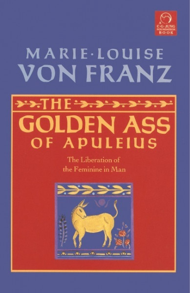 The Golden Ass of Apuleius