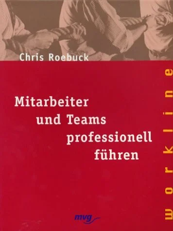 Mitarbeiter und Teams professionell führen