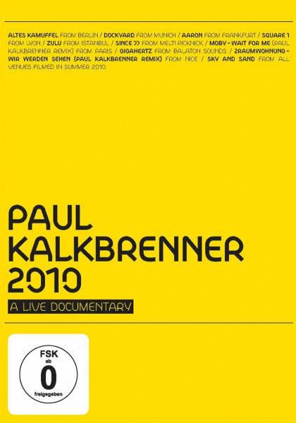 Paul Kalkbrenner - 2010/A Live Documentary