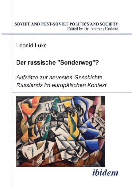 Der russische "Sonderweg"?