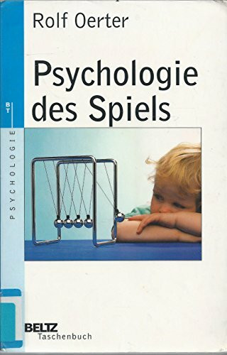 Psychologie des Spiels: Ein handlungstheoretischer Ansatz (Beltz Taschenbuch / Psychologie)