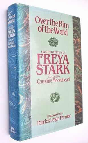 Over the Rim of the World: Selected Letters Over the Rim of the World: Selected Letters