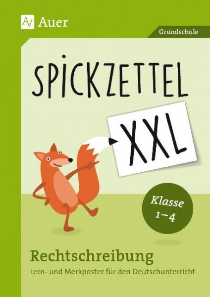 Spickzettel XXL - Rechtschreibung