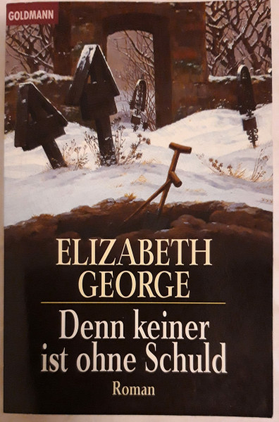 Denn keiner ist ohne Schuld: Inspector Lynleys 6. Fall: Roman