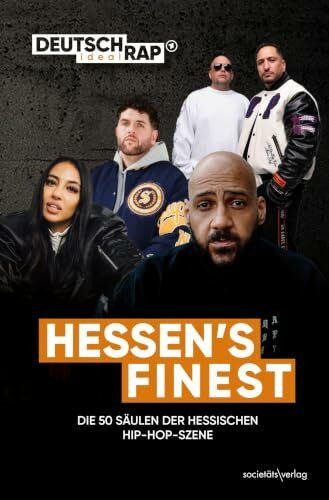 Hessen’s finest: Die 50 Säulen der hessischen Hip-Hop-Szene | Von Moses Pelhalm über Haftbefehl bis Azad | Deutschrap ideal