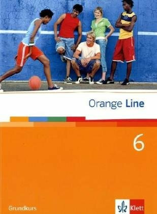 Orange Line 6 Grundkurs: Schulbuch (flexibler Einband) Band 6 (Orange Line. Ausgabe ab 2005)