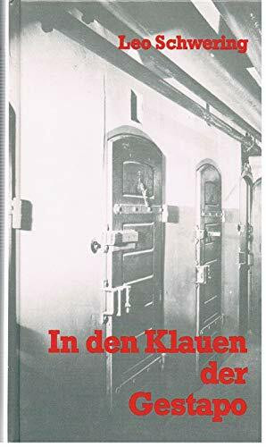 In den Klauen der Gestapo: Tagebuchaufzeichnungen der Jahre 1944-1945