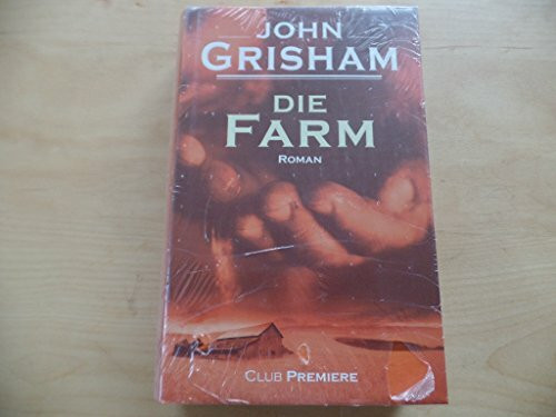 Die Farm: Roman
