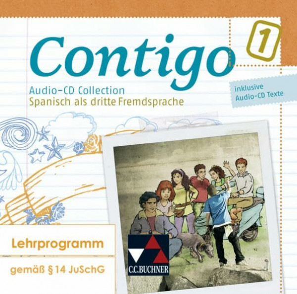 Contigo B / Contigo B Audio-CD Collection 1: Unterrichtswerk für Spanisch in 3 Bänden (Contigo B: Unterrichtswerk für Spanisch in 3 Bänden)