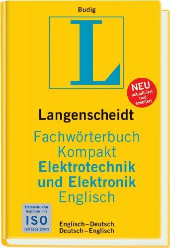 Langenscheidt Fachwörterbuch Kompakt Elektrotechnik und Elektronik Englisch