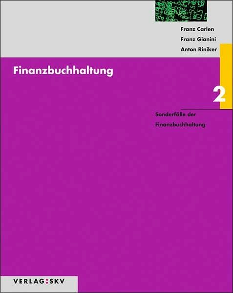 Finanzbuchhaltung / Finanzbuchhaltung 2 - Sonderfälle der Finanzbuchhaltung, Bundle: Bundle: Theorie, Aufgaben und Lösungen inkl. PDFs Finanzbuchhaltung / Finanzbuchhaltung 2 - Sonderfälle der Finanzbuchhaltung, Bundle: Bundle: Theorie, Aufgaben und Lösungen inkl. PDFs