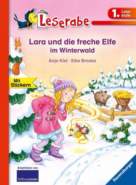 Lara und die freche Elfe im Winterwald - Leserabe 1. Klasse - Erstlesebuch für Kinder ab 6 Jahren