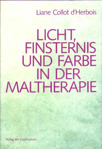 Licht, Finsternis und Farbe in der Maltherapie