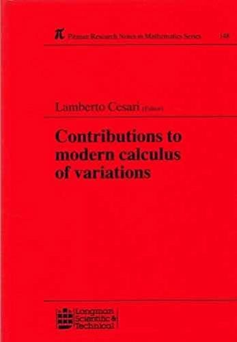 Contributions to Modern Calculus of Variations