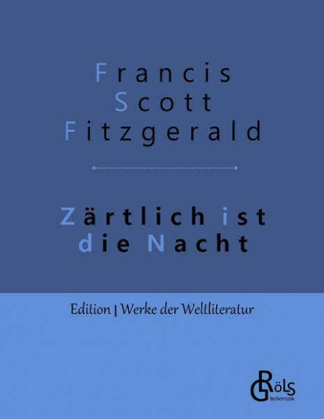 Zärtlich ist die Nacht