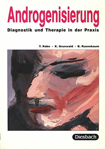 Androgenisierung. Diagnostik und Therapie in der Praxis