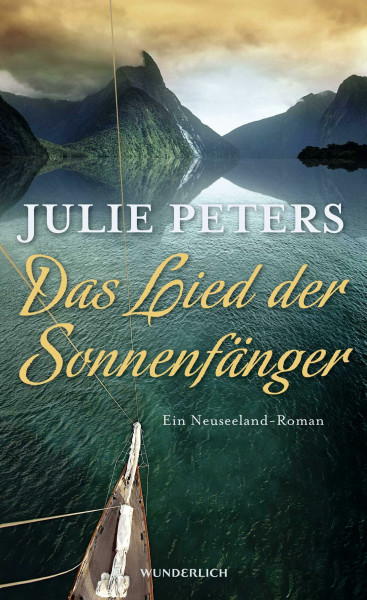 Das Lied der Sonnenfänger: Ein Neuseeland-Roman (Neuseeland-Reihe, Band 1)