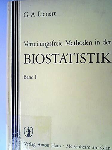 Verteilungsfreie Methoden in der Biostatistik, Band 1