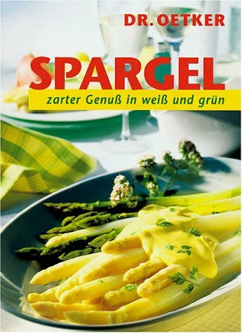 Spargel. zarter Genuss in weiss und grün