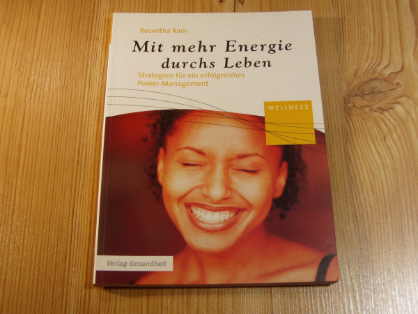 Mit mehr Energie durchs Leben