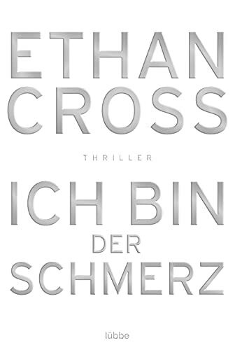 Ich bin der Schmerz: Thriller (Ein Shepherd Thriller, Band 3)