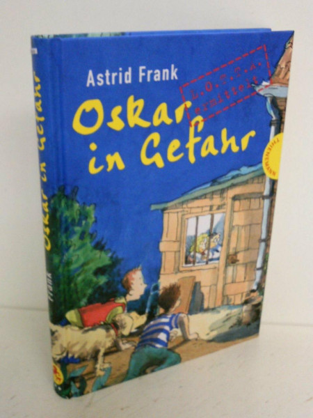 Oskar in Gefahr - L.O.T.T.A. ermittelt
