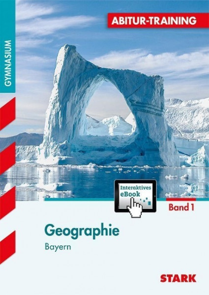 STARK Abitur-Training - Geographie 1 Bayern mit Active Book