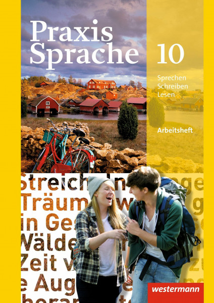 Praxis Sprache - Allgemeine Ausgabe 2010: Arbeitsheft 10