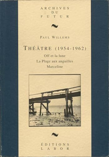 Théâtre, 1954-1962