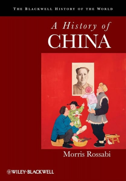 A History of China (Blackwell History of the World)