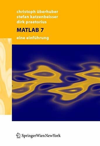 Matlab 7: Eine Einführung