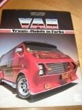 VAN: Traum-Mobile in Farbe