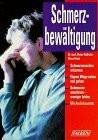 Schmerzbewältigung. Buch und Cassette