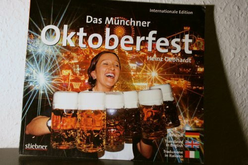 Das Münchner Oktoberfest, Dtsch.-Engl.-Italien.