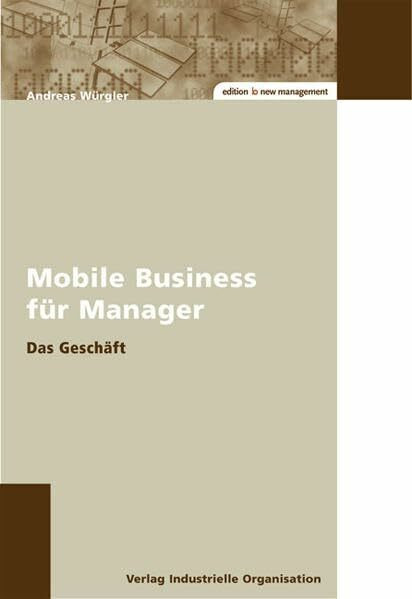 Mobile Business für Manager: Das Geschäft