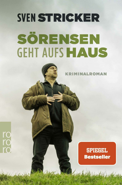 Sörensen geht aufs Haus (Sörensen ermittelt, Band 6)