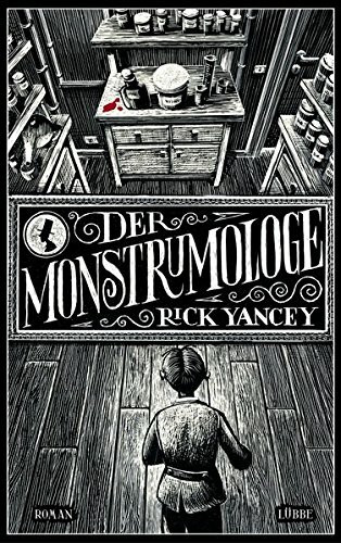 Der Monstrumologe: Roman (Lübbe Science-Fiction /Fantasy)