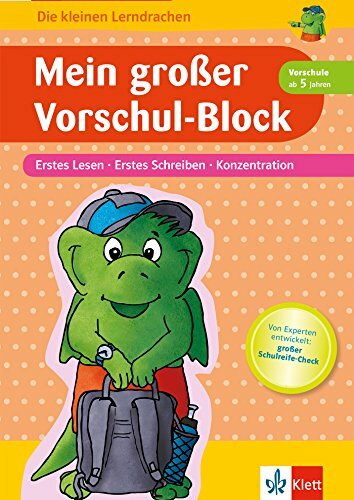 Klett Mein großer Vorschul-Block, Erstes Lesen und Schreiben, Konzentration: ab 5 Jahren (Die kleinen Lerndrachen): Erstes Lesen , Erstes Schreiben, Konzentration (Vorschule ab 5 Jahren)