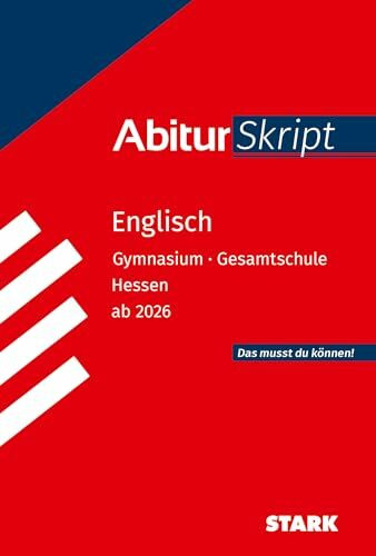 STARK Englisch - AbiturSkript Hessen 2026 (Skripte / Abi - Auf einen Blick!)