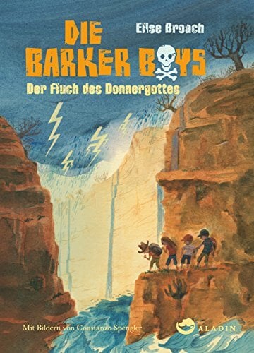Die Barker Boys. Band 3: Der Fluch des Donnergottes Die Barker Boys. Band 3: Der Fluch des Donnergottes