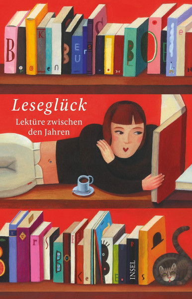Lektüre zwischen den Jahren 2018: Leseglück (insel taschenbuch)