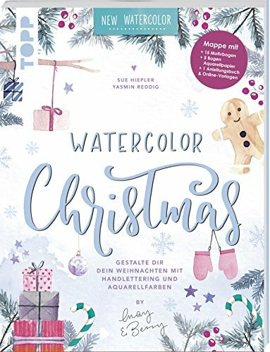 Watercolor Christmas. Gestalte dir dein Weihnachten mit Handlettering und Aquarellfarben by May and Berry: Mappe mit 32 Seiten Anleitungsheft, 15 bedruckten Blättern zum Ausschneiden und 5 Bogen Aquar