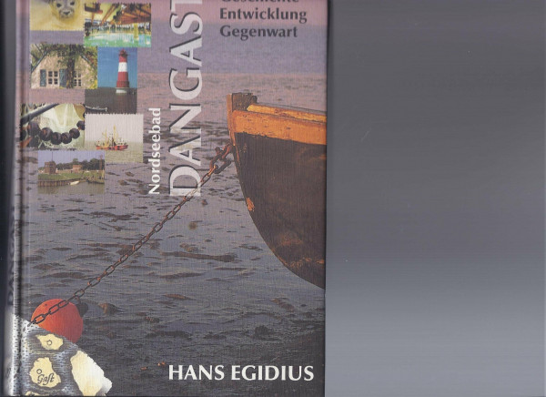 Nordseebad Dangast: Geschichte, Entwicklung, Gegenwart