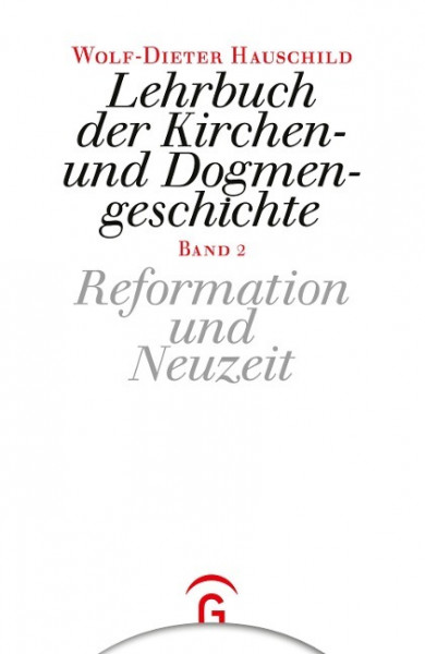 Lehrbuch der Kirchen- und Dogmengeschichte 2