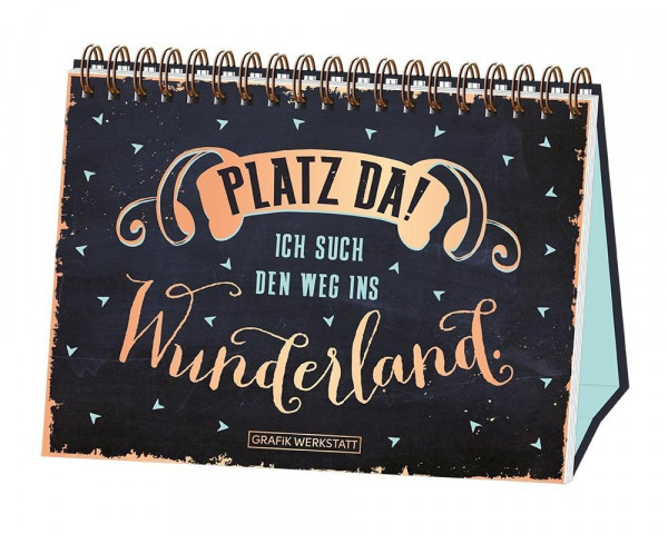 Platz da!