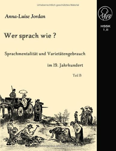 Wer sprach wie? (Book on Demand), 2 Bde. Band 2