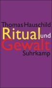 Ritual und Gewalt