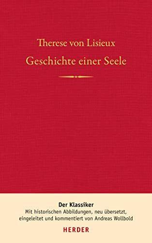 Geschichte einer Seele: Der Klassiker
