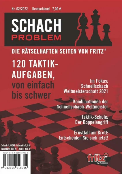 Schach Problem Heft #02/2022: Die rätselhaften Seiten von Fritz (Schach-Problem: Über 100 Schachaufgaben)